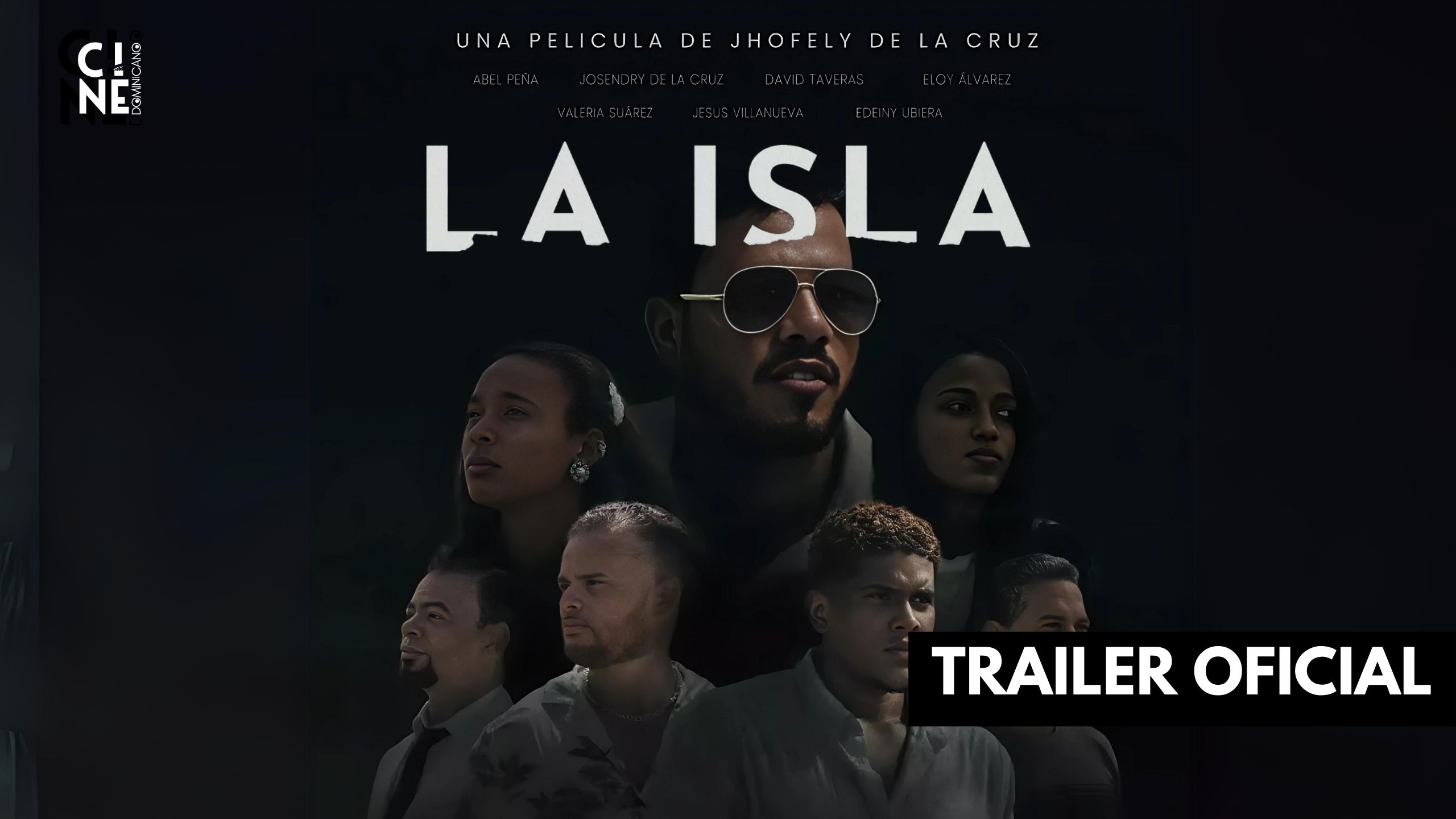 La Isla - Tráiler