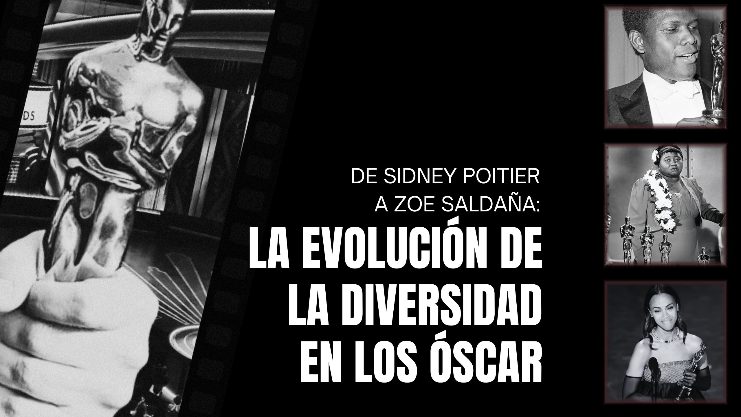 De Sidney Poitier a Zoe Saldaña