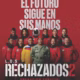 Los Rechazados 2